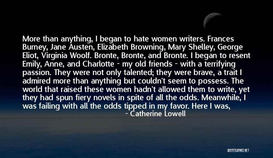 Jane Austen Novels Quotes By Catherine Lowell Jane Austen Novels Quotes By Catherine Lowell