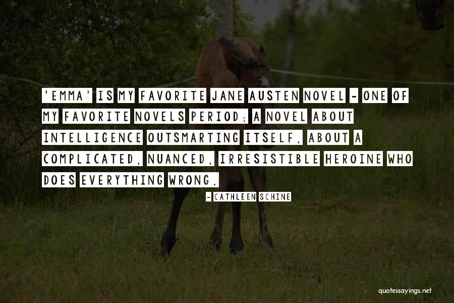 Jane Austen Novels Quotes By Cathleen Schine Jane Austen Novels Quotes By Cathleen Schine