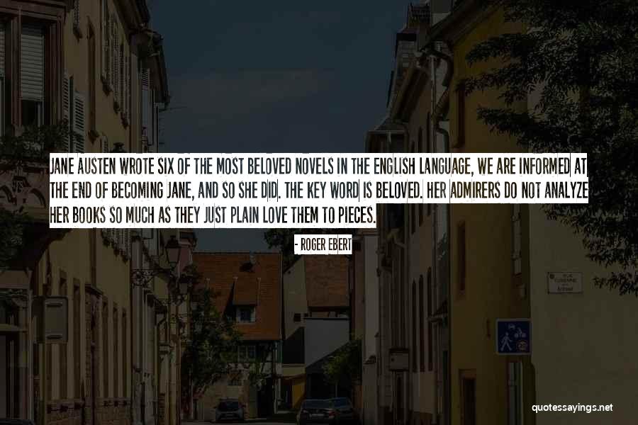 Jane Austen Novels Quotes By Roger Ebert Jane Austen Novels Quotes By Roger Ebert