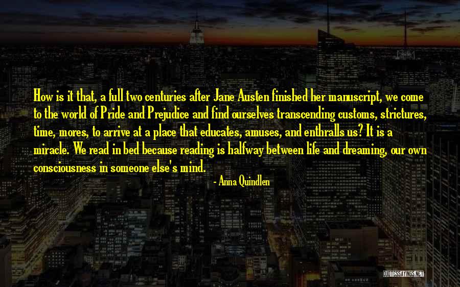Jane Austen Pride And Prejudice Quotes By Anna Quindlen Jane Austen Pride And Prejudice Quotes By Anna Quindlen