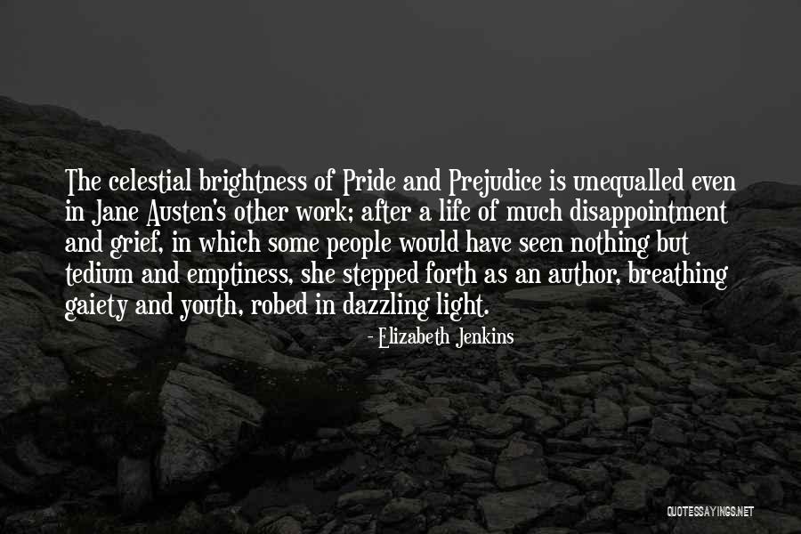 Jane Austen Pride And Prejudice Quotes By Elizabeth Jenkins