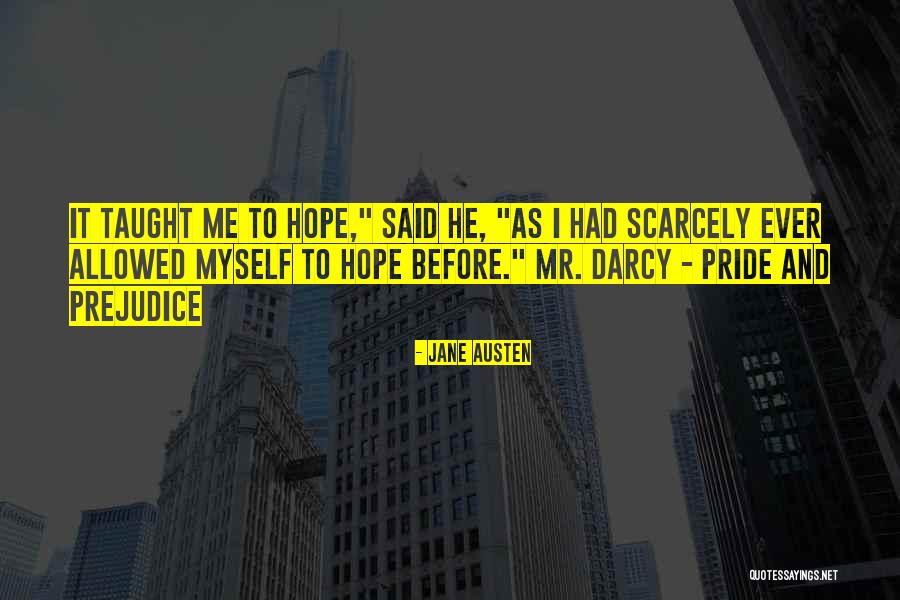 Jane Austen Pride And Prejudice Quotes By Jane Austen Jane Austen Pride And Prejudice Quotes By Jane Austen