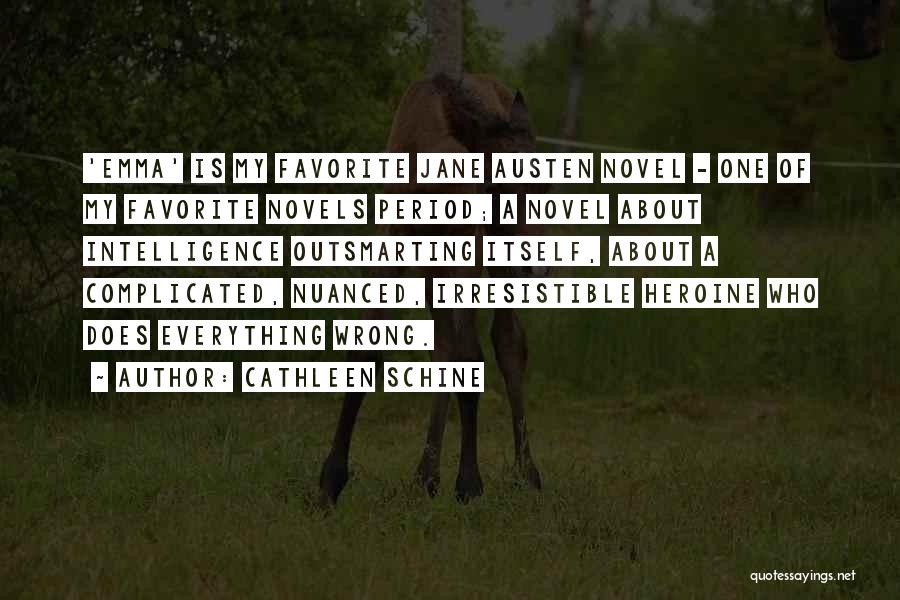 Jane Austen's Emma Quotes By Cathleen Schine