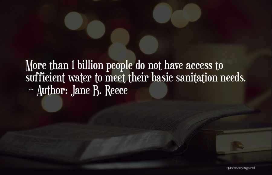 Jane B. Reece Quotes 434705