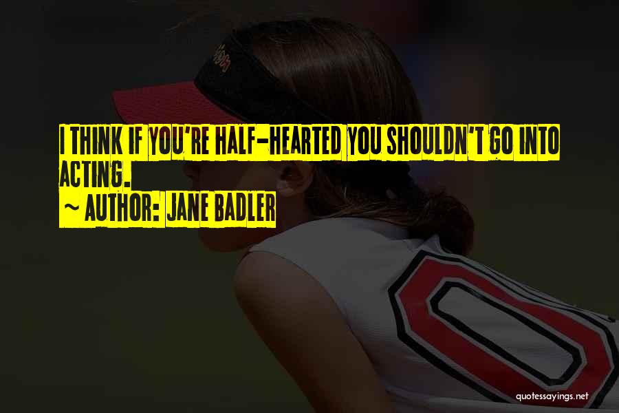 Jane Badler Quotes 1388153