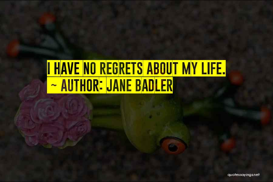 Jane Badler Quotes 1900683