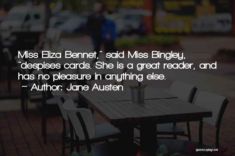 Jane Bennet And Bingley Quotes By Jane Austen