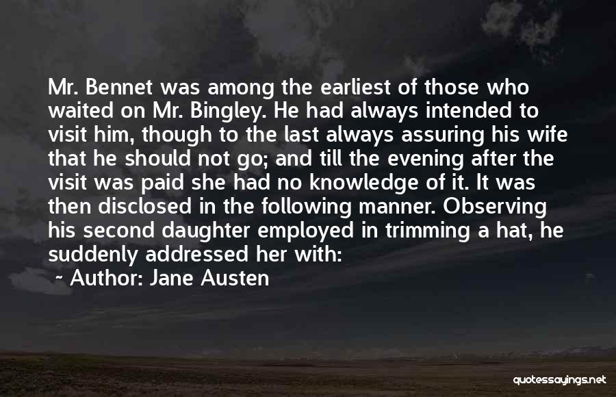 Jane Bennet Quotes By Jane Austen