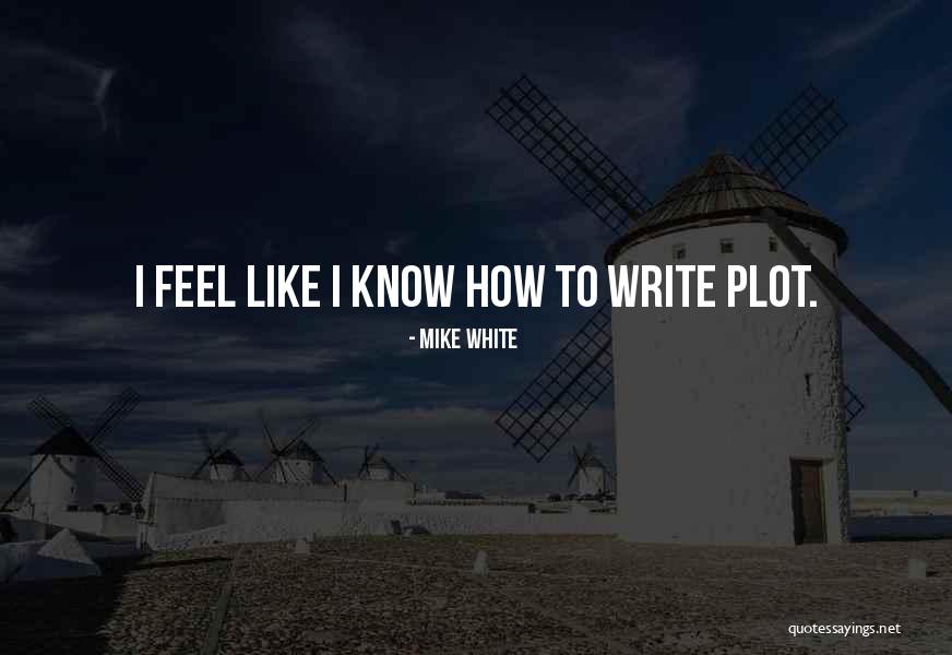 Jane Bennet With Page Numbers Quotes By Mike White