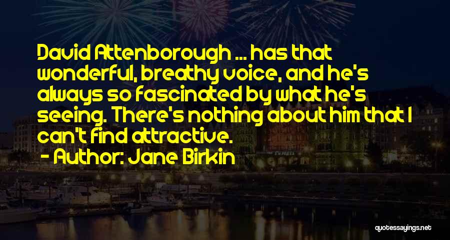 Jane Birkin Quotes 1297757