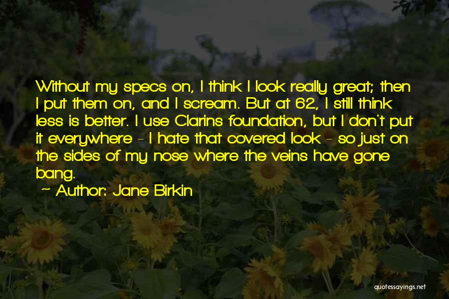 Jane Birkin Quotes 1500235