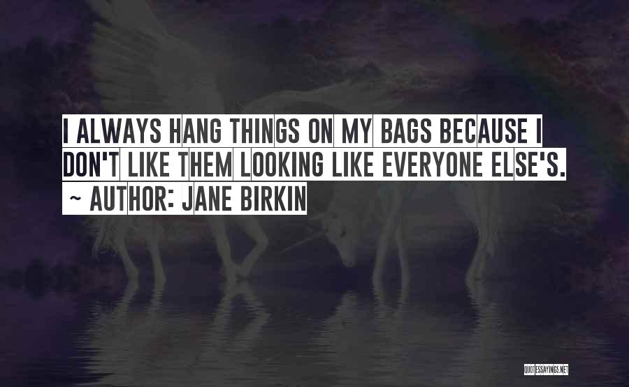 Jane Birkin Quotes 1583408