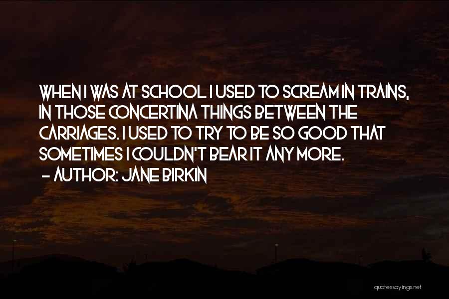 Jane Birkin Quotes 1915886