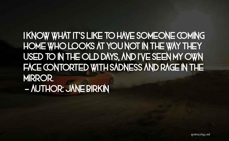 Jane Birkin Quotes 829068