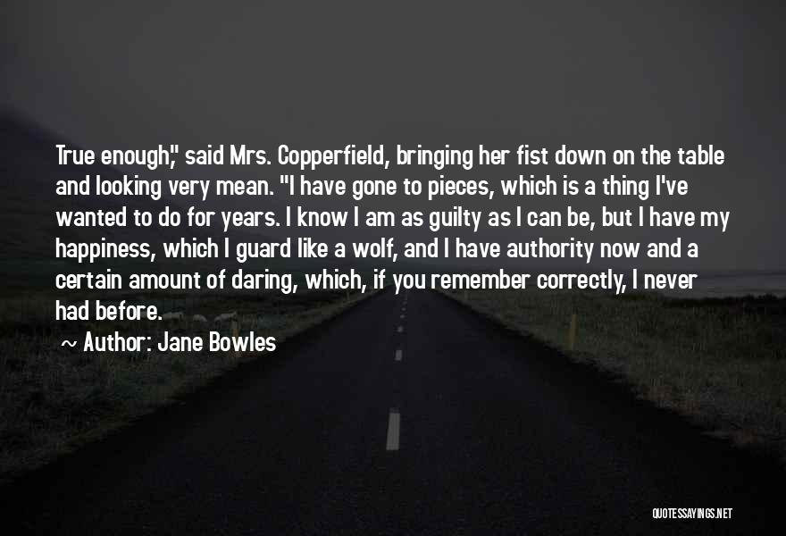 Jane Bowles Quotes 346378