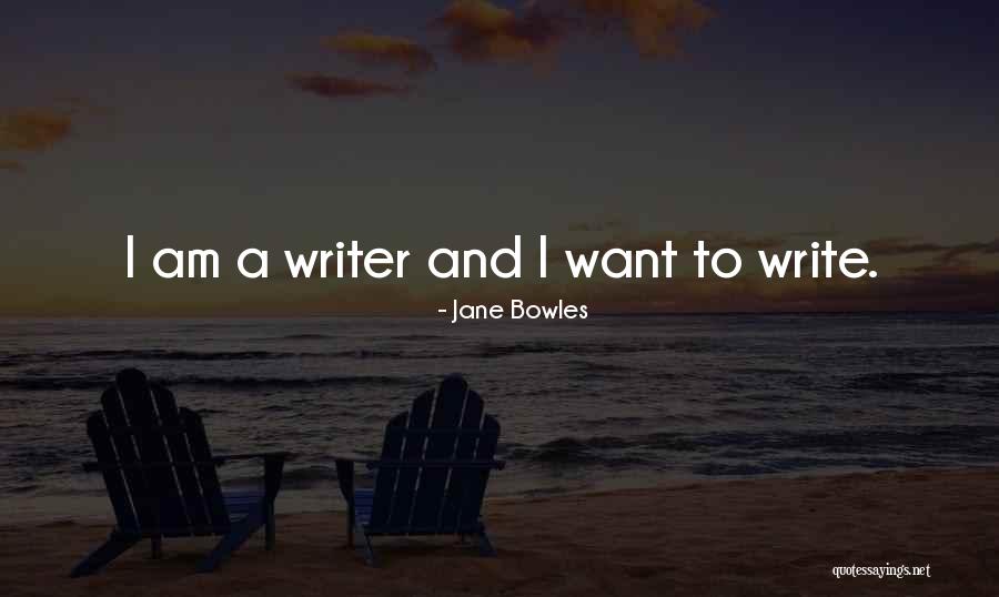 Jane Bowles Quotes 761246 Jane Bowles Quotes 761246