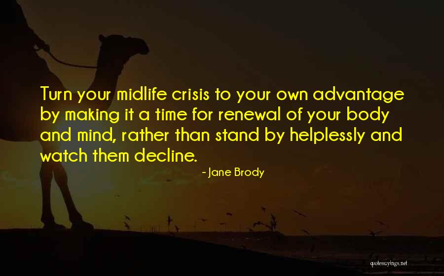 Jane Brody Quotes 1291129