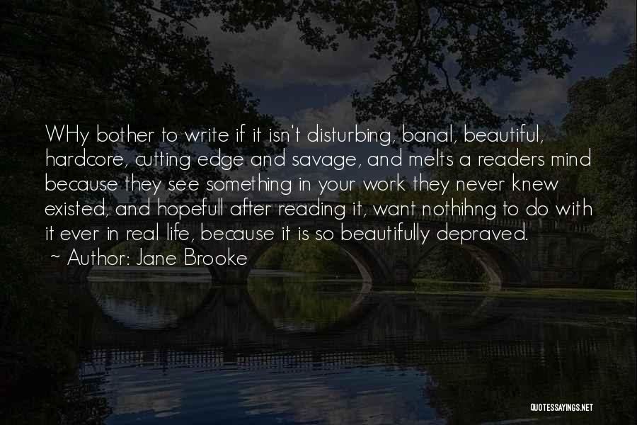 Jane Brooke Quotes 978471