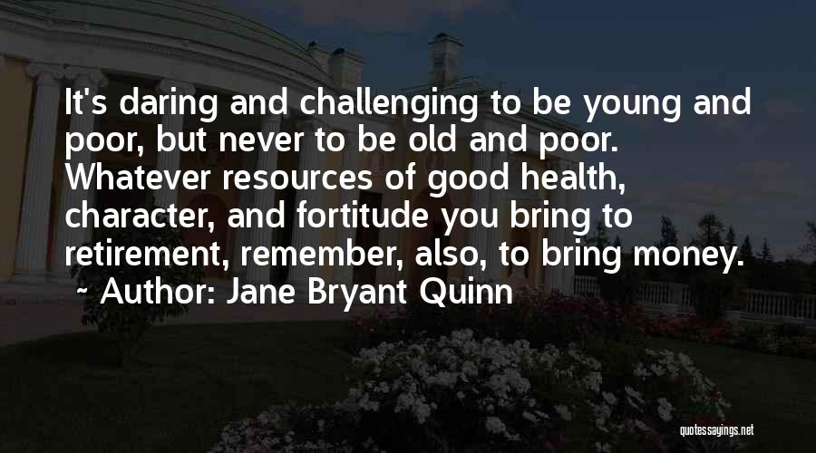 Jane Bryant Quinn Quotes 1131373