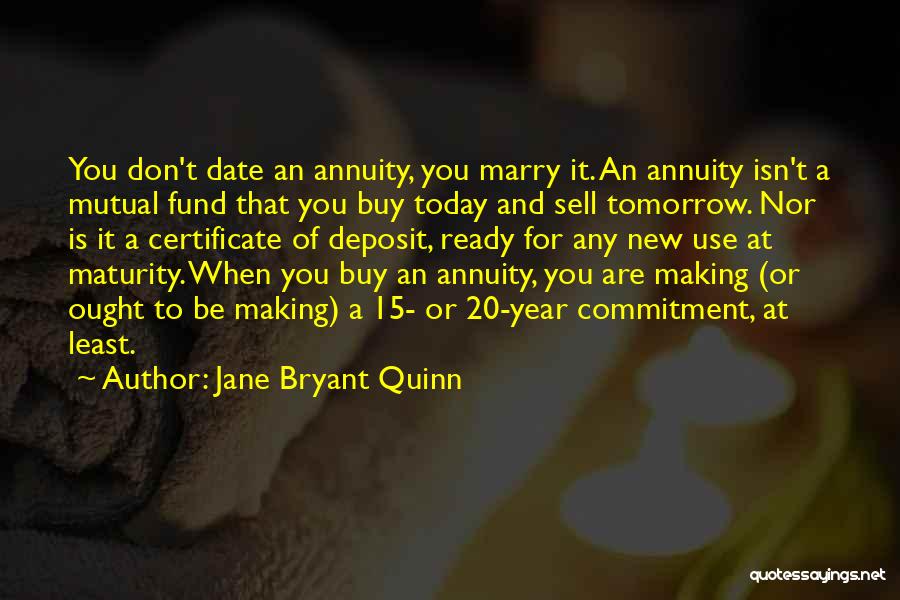 Jane Bryant Quinn Quotes 1194286