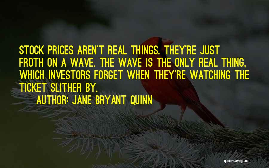 Jane Bryant Quinn Quotes 1920154