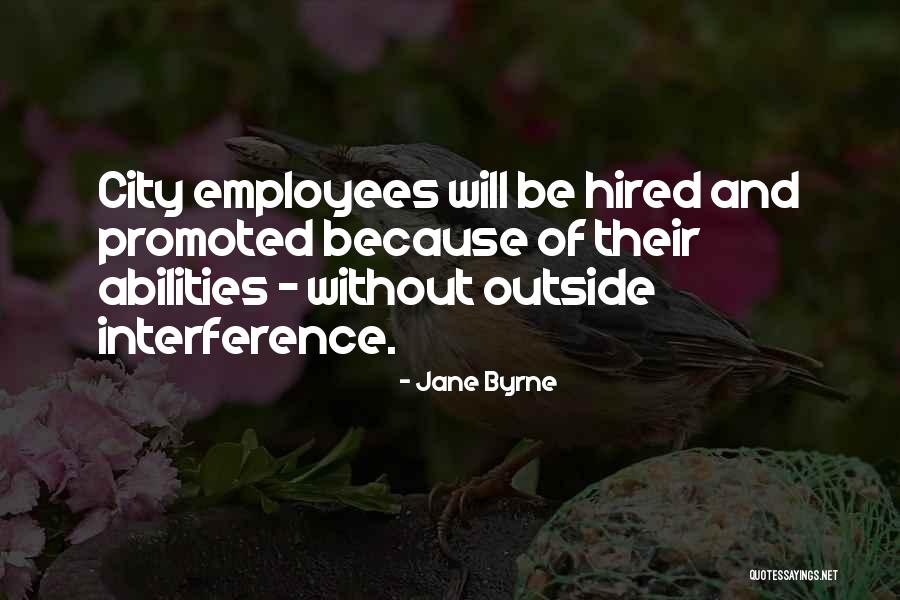 Jane Byrne Quotes 2214155