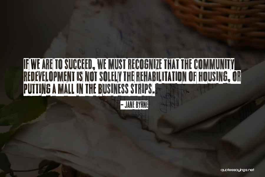 Jane Byrne Quotes 2218119 Jane Byrne Quotes 2218119