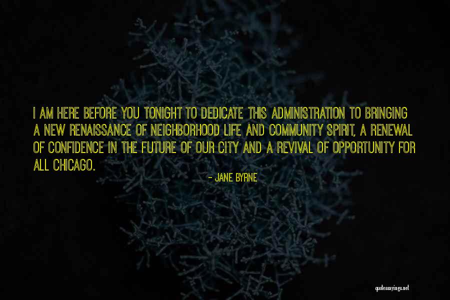 Jane Byrne Quotes 568398 Jane Byrne Quotes 568398