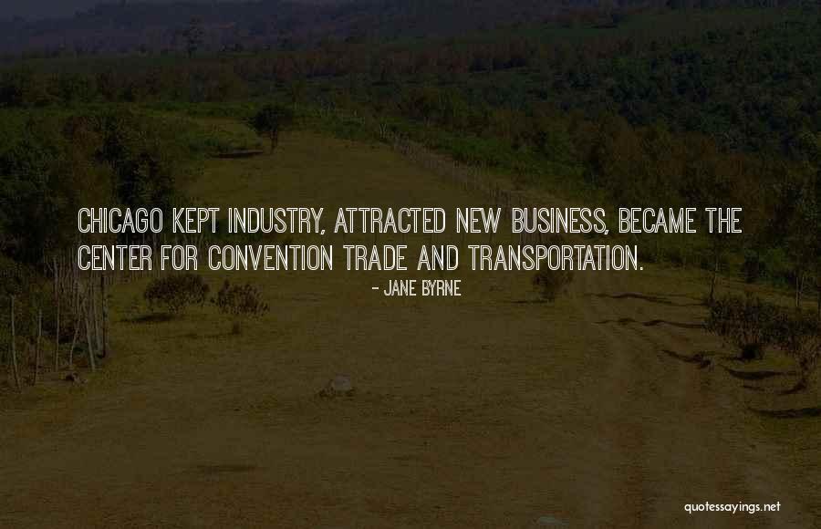 Jane Byrne Quotes 583427 Jane Byrne Quotes 583427