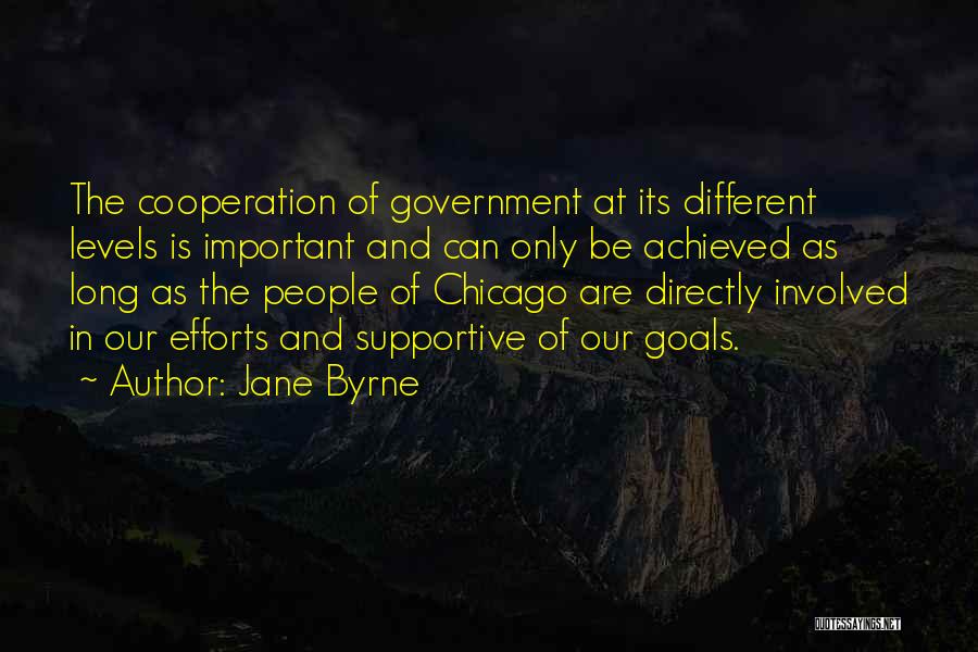 Jane Byrne Quotes 720336