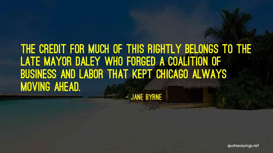 Jane Byrne Quotes 837802 Jane Byrne Quotes 837802