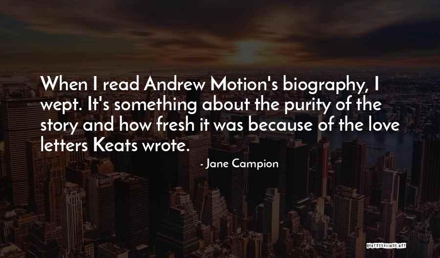 Jane Campion Quotes 1184353 Jane Campion Quotes 1184353