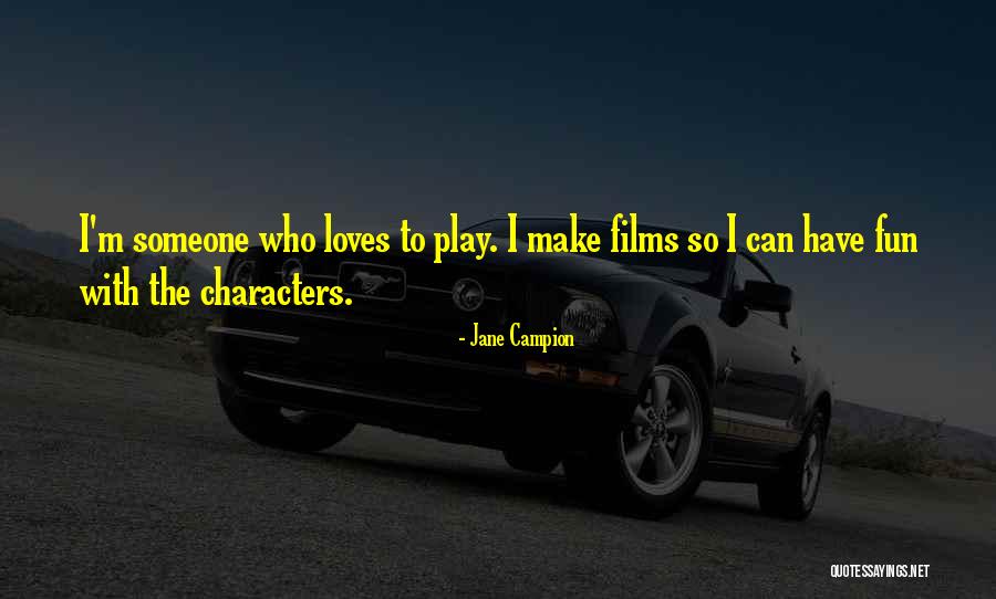 Jane Campion Quotes 471846 Jane Campion Quotes 471846