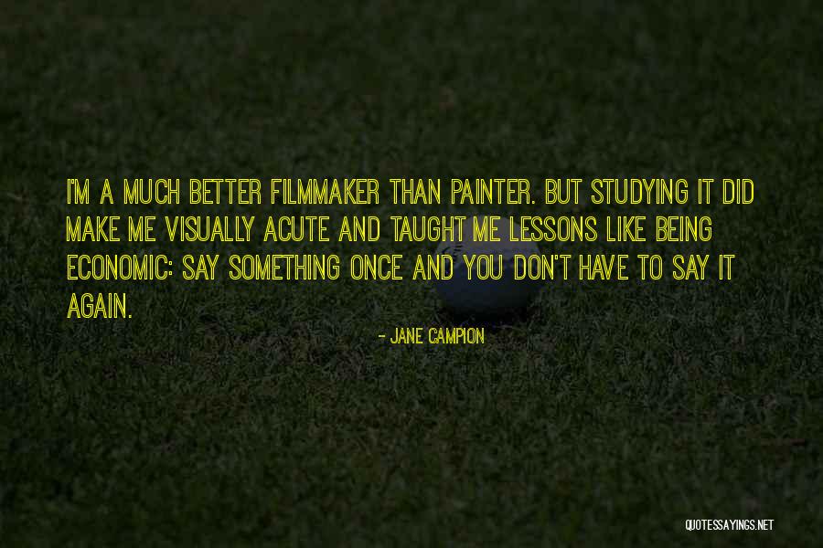 Jane Campion Quotes 793812 Jane Campion Quotes 793812