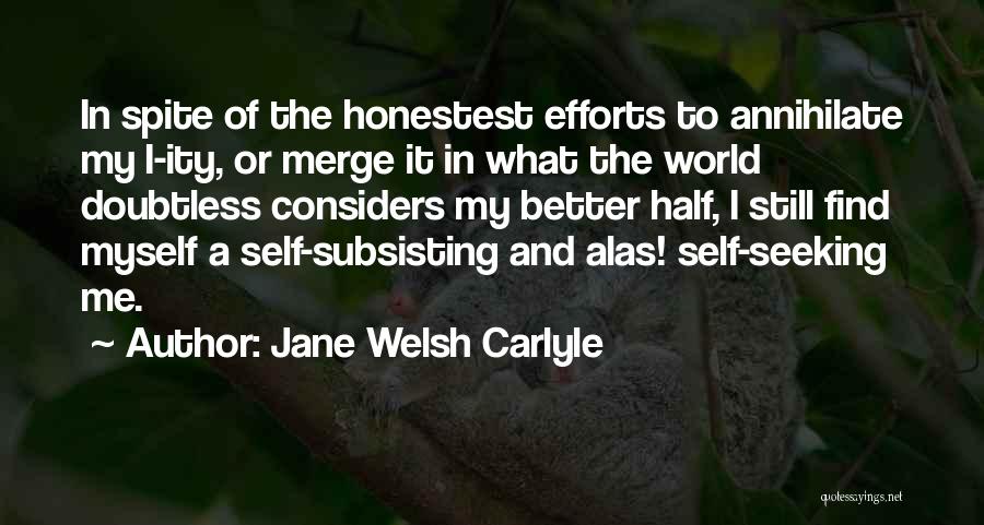 Jane Carlyle Quotes By Jane Welsh Carlyle