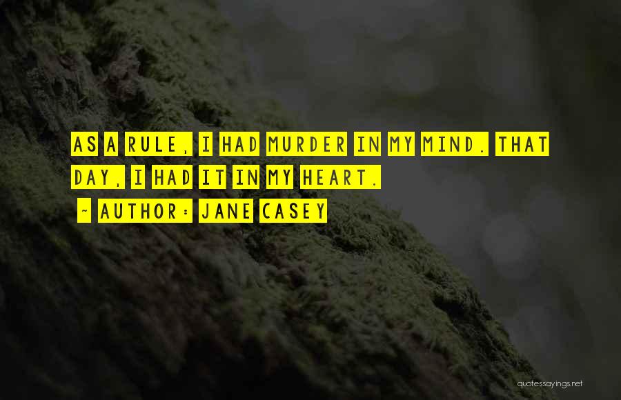 Jane Casey Quotes 1949487