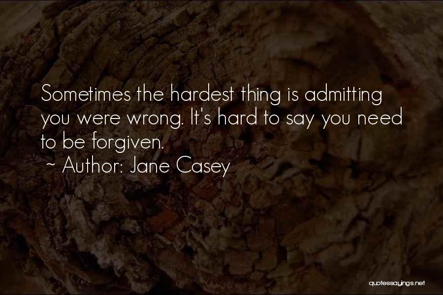 Jane Casey Quotes 982574