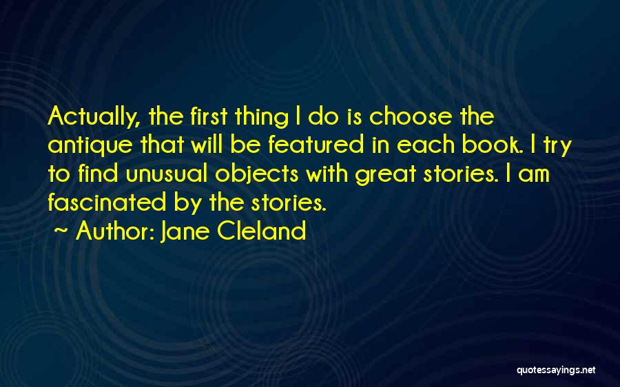 Jane Cleland Quotes 1734231