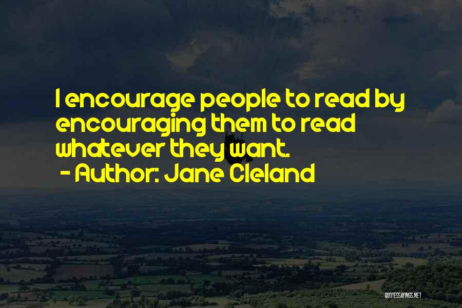 Jane Cleland Quotes 1924817