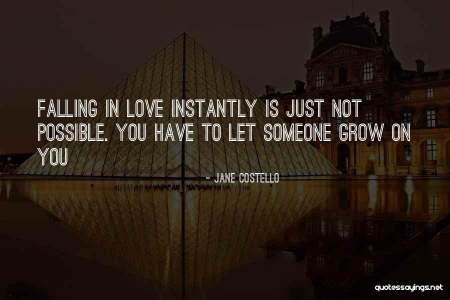 Jane Costello Quotes 1006408