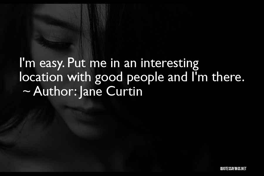 Jane Curtin Quotes 174171