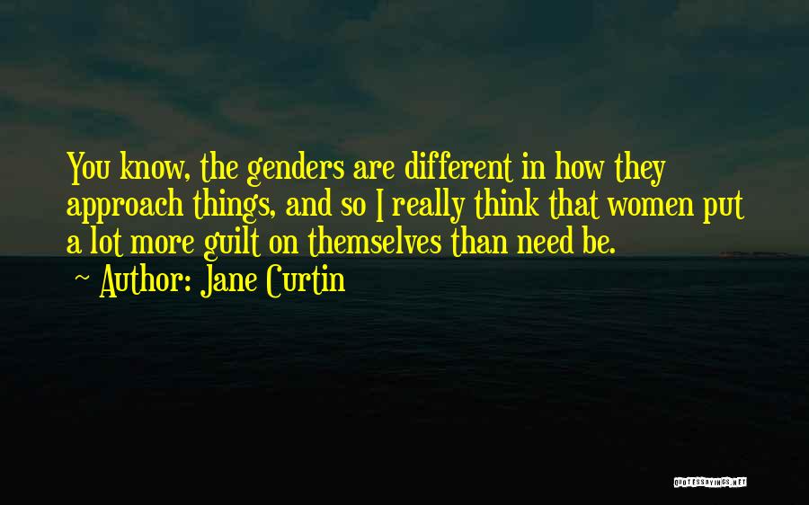 Jane Curtin Quotes 450664