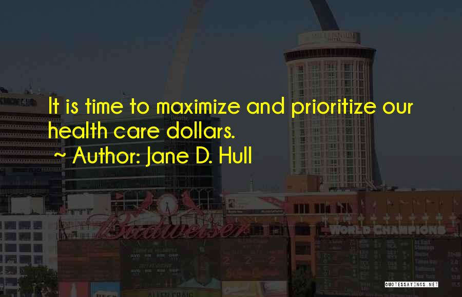 Jane D. Hull Quotes 538537