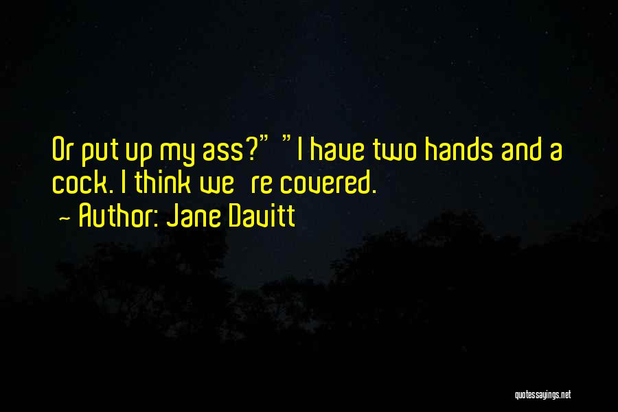 Jane Davitt Quotes 2077608