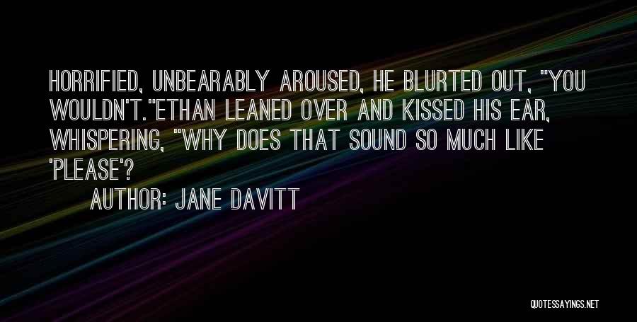 Jane Davitt Quotes 2228835