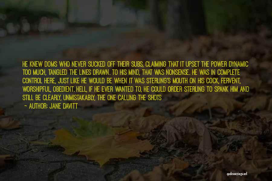 Jane Davitt Quotes 702854