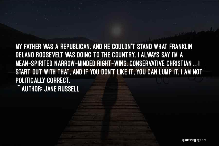 Jane Delano Quotes By Jane Russell