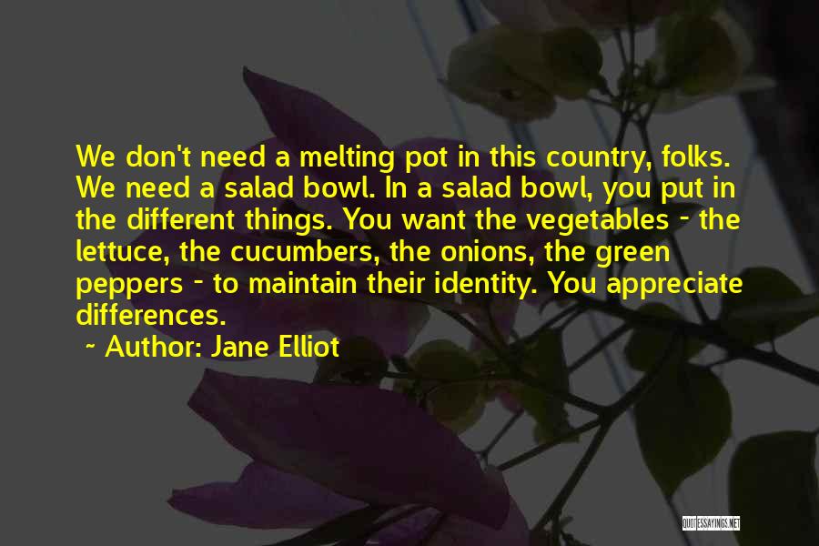 Jane Elliot Quotes 2079240