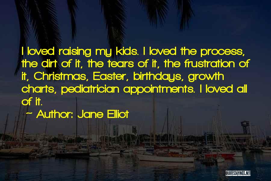 Jane Elliot Quotes 804654