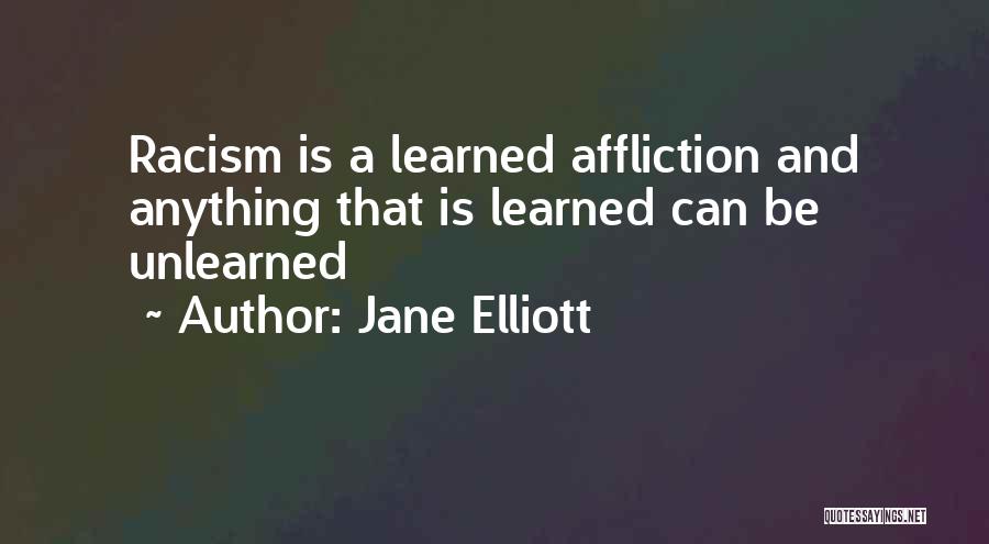 Jane Elliott Quotes 1356446